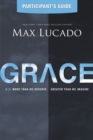 Grace Bible Study Participant's Guide : More Than We Deserve, Greater Than We Imagine - eBook