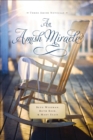 An Amish Miracle : Three Amish Novellas - eBook