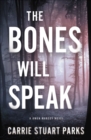 The Bones Will Speak - eBook