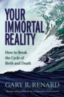 Your Immortal Reality - eBook