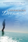 Courageous Dreaming - eBook