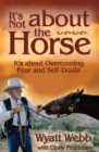 It's Not About the Horse - eBook