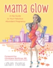 Mama Glow - eBook