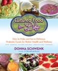 Cultured Food for Life - eBook