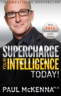 Supercharge Your Intelligence Today! - eBook