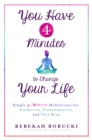 You Have 4 Minutes to Change Your Life - eBook