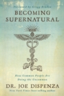 Becoming Supernatural - eBook