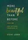 More Beautiful Than Before - eBook