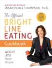 Official Bright Line Eating Cookbook - eBook