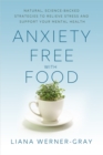 Anxiety-Free with Food - eBook