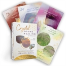 Crystal Sound Healing Oracle : A 48-Card Deck and Guidebook with 48 Singing Bowl Audios to Enhance Your Experience - Book
