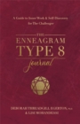 The Enneagram Type 8 Journal : A Guide to Inner Work & Self-Discovery for The Challenger - Book