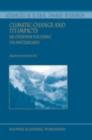 Climatic Change and Its Impacts : An Overview Focusing on Switzerland - eBook