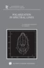 Polarization in Spectral Lines - eBook