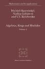 Algebras, Rings and Modules : Volume 1 - eBook