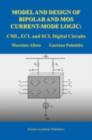 Model and Design of Bipolar and MOS Current-Mode Logic : CML, ECL and SCL Digital Circuits - eBook