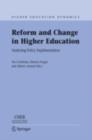 Reform and Change in Higher Education : Analysing Policy Implementation - eBook
