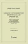 Logische Untersuchungen. Erganzungsband. Zweiter Teil. : Texte fur die Neufassung der VI. Untersuchung. Zur Phanomenologie des Ausdrucks und der Erkenntnis (1893/94-1921) - eBook