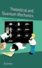 Theoretical and Quantum Mechanics : Fundamentals for Chemists - eBook