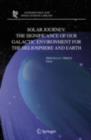 Solar Journey: The Significance of Our Galactic Environment for the Heliosphere and Earth - eBook
