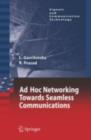 Ad-Hoc Networking Towards Seamless Communications - eBook