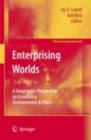 Enterprising Worlds : A Geographic Perspective on Economics, Environments & Ethics - eBook