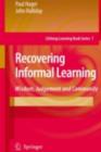 Recovering Informal Learning : Wisdom, Judgement and Community - eBook