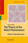 The Theory of the Moire Phenomenon : Volume II Aperiodic Layers - eBook