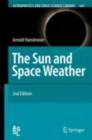 The Sun and Space Weather - eBook