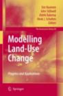 Modelling Land-Use Change : Progress and Applications - eBook