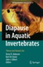 Diapause in Aquatic Invertebrates : Theory and Human Use - eBook