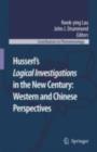 Husserl's Logical Investigations in the New Century: Western and Chinese Perspectives - eBook