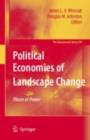 Political Economies of Landscape Change : Places of Integrative Power - eBook