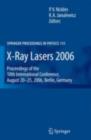 X-Ray Lasers 2006 : Proceedings of the 10th International Conference,  August 20-25, 2006, Berlin, Germany - eBook