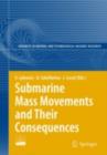 Submarine Mass Movements and Their Consequences : 3rd International Symposium - eBook
