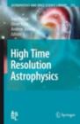 High Time Resolution Astrophysics - eBook
