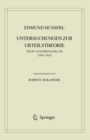 Edmund Husserl. Untersuchungen zur Urteilstheorie : Texte aus dem Nachlass (1893-1918) - eBook