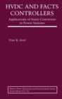HVDC and FACTS Controllers : Applications of Static Converters in Power Systems - eBook