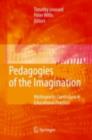 Pedagogies of the Imagination : Mythopoetic Curriculum in Educational Practice - eBook