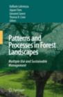 Patterns and Processes in Forest Landscapes : Multiple Use and Sustainable Management - eBook