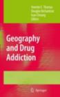 Geography and Drug Addiction - eBook