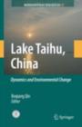 Lake Taihu, China : Dynamics and Environmental Change - eBook