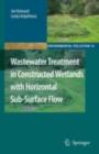 Wastewater Treatment in Constructed Wetlands with Horizontal Sub-Surface Flow - eBook