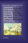 Front-End Vision and Multi-Scale Image Analysis : Multi-scale Computer Vision Theory and Applications, written in Mathematica - eBook