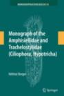Monograph of the Amphisiellidae and Trachelostylidae (Ciliophora, Hypotricha) - eBook