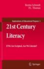 21st Century Literacy : If We Are Scripted, Are We Literate? - eBook