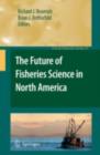 The Future of Fisheries Science in North America - eBook