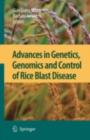 Advances in Genetics, Genomics and Control of Rice Blast Disease - eBook