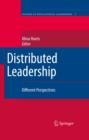 Distributed Leadership : Different Perspectives - eBook
