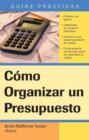 Como Organizar un Presupuesto : How to Make a Budget (Spanish) - eBook
